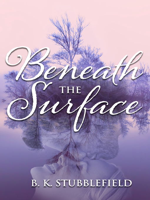 Title details for Beneath the Surface by B.K. Stubblefield - Available